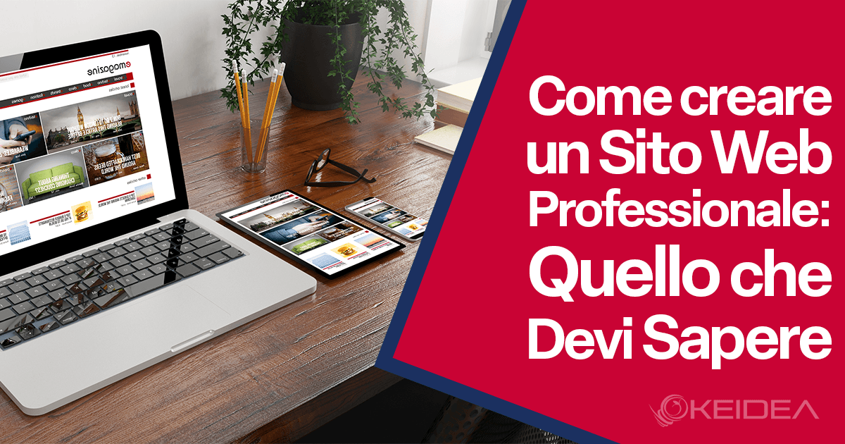 Come creare un sito web professionale: Quello che devi Sapere